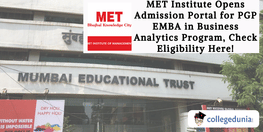 MET Institute Opens PGP EMBA in Business Analytics Applications